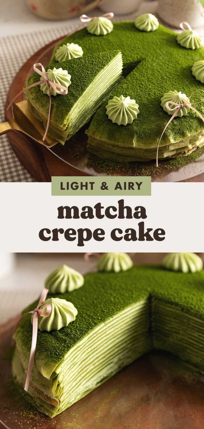 Two images of a matcha mille crepe cake with a text overlay that says "light and airy matcha crepe cake".