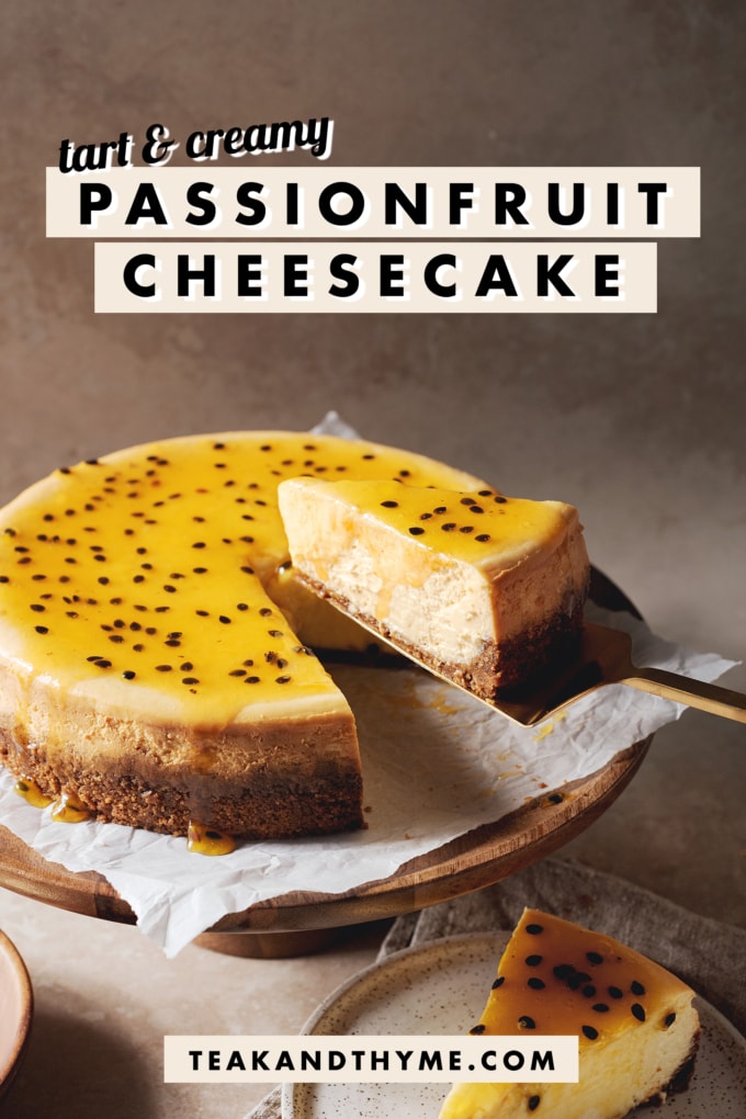 A slice of passionfruit cheesecake lifted from the cake with a gold cake server with text overlay that reads โtart & creamy passionfruit cheesecakeโ.