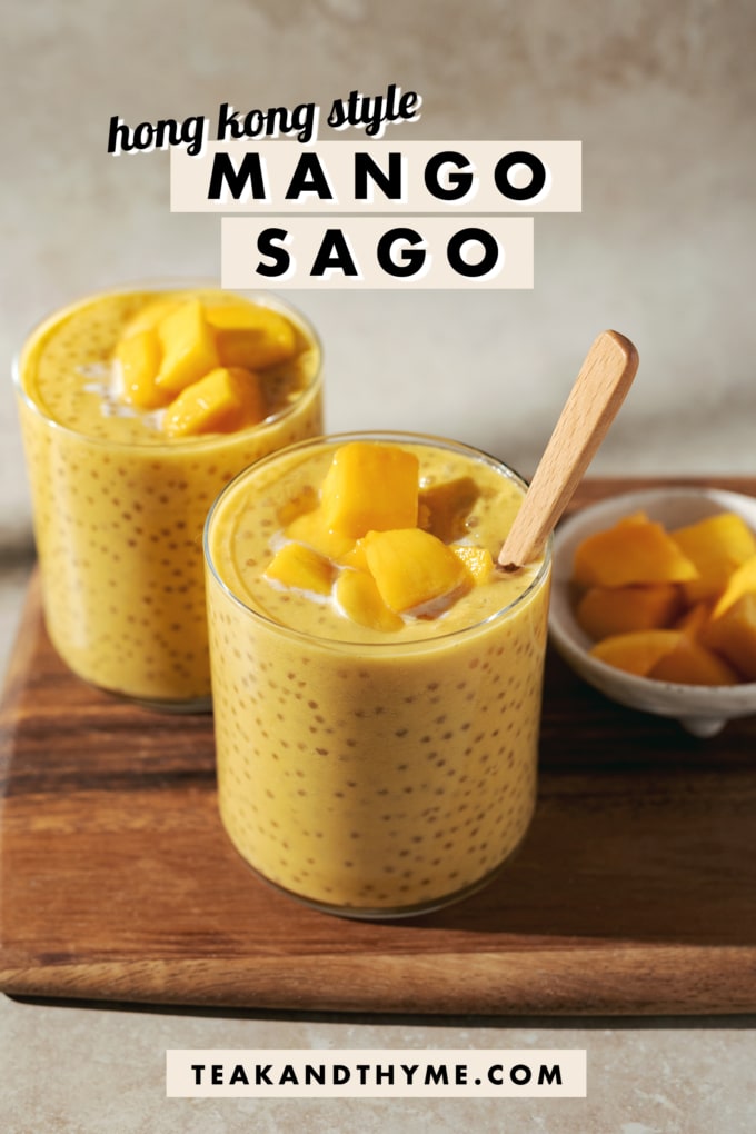 Two glasses of mango sago topped with mango chunks on a wooden platter with text overlay that says โhong kong style mango sagoโ.