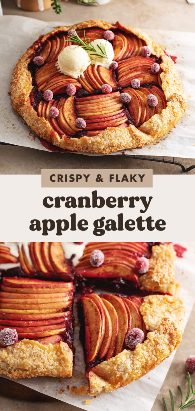 Two images of a cranberry apple galette with a text overlay that reads "crispy and flaky cranberry apple galette".