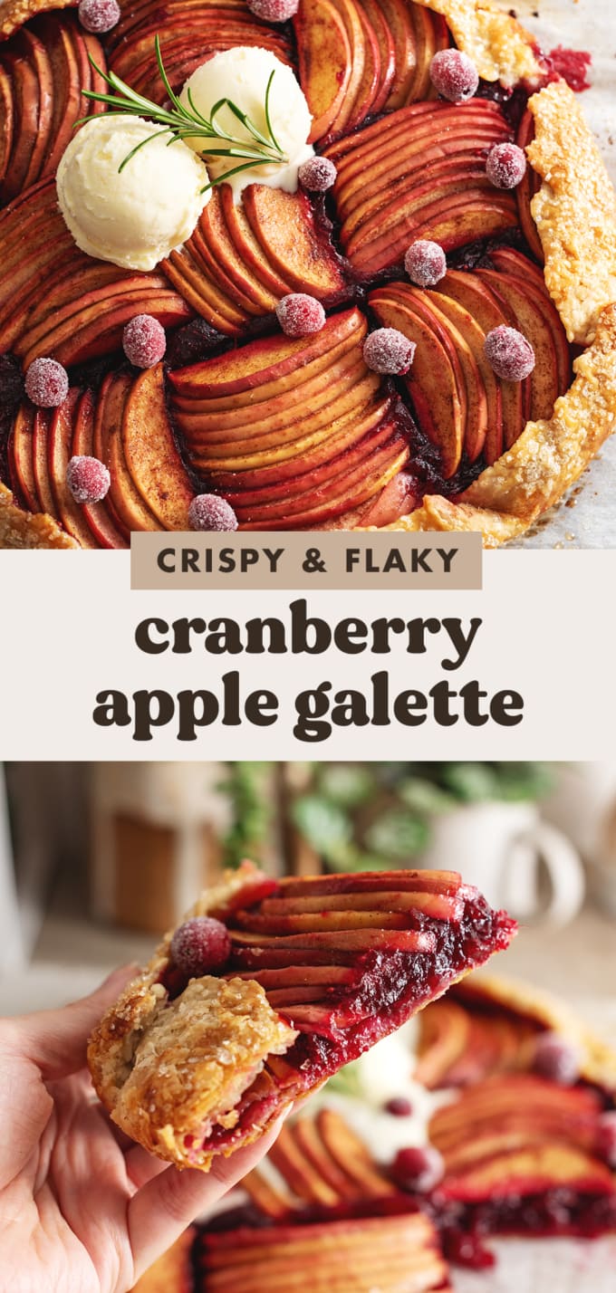 Two images of a cranberry apple galette with a text overlay that reads "crispy and flaky cranberry apple galette".