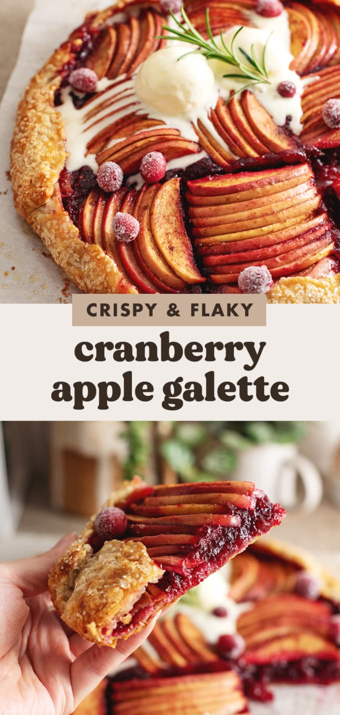 Two images of a cranberry apple galette with a text overlay that reads "crispy and flaky cranberry apple galette".
