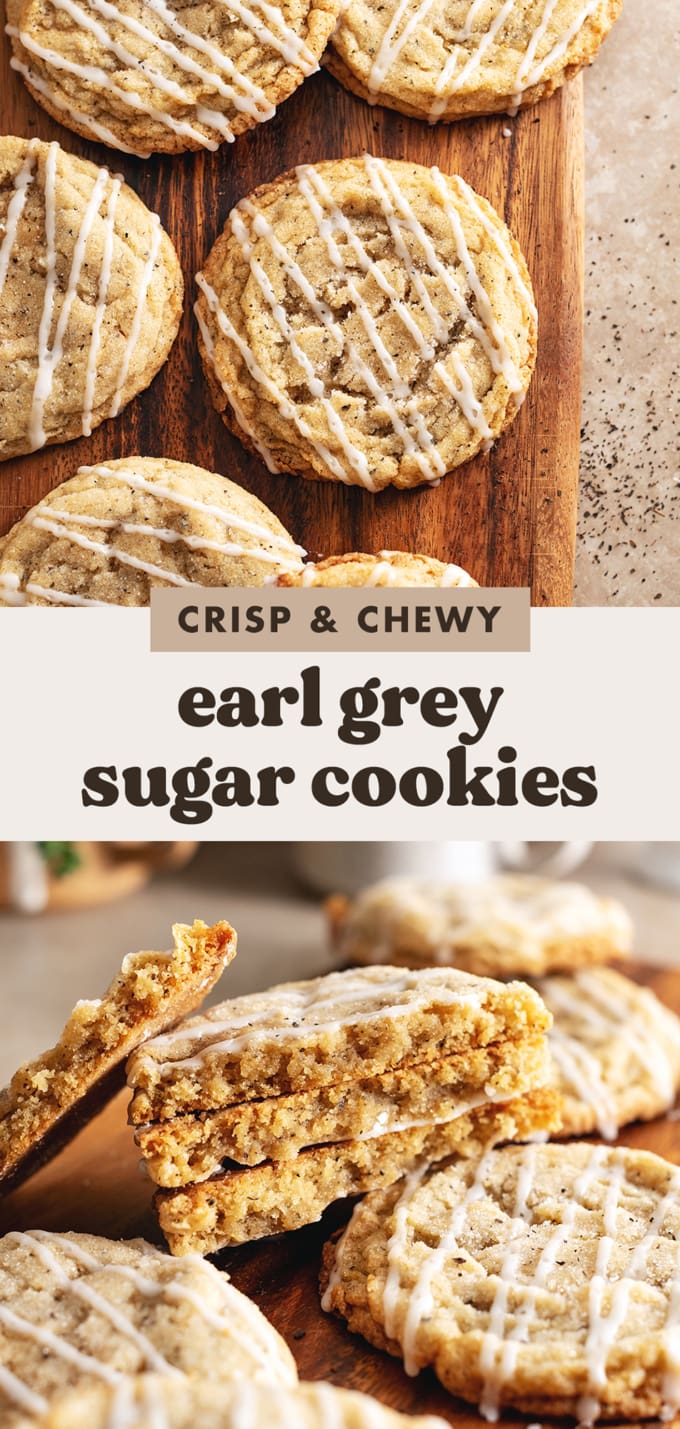 Two images of earl grey sugar cookies with a text overlay that reads "crisp and chewy earl grey sugar cookies".
