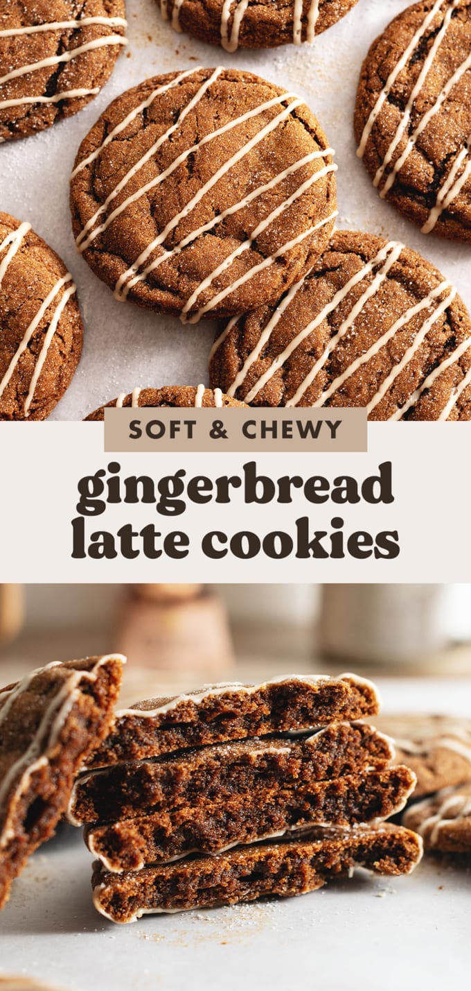 Two images of gingerbread latte cookies with a text overlay that reads "soft and chewy gingerbread latte cookies".