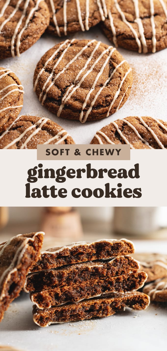 Two images of gingerbread latte cookies with a text overlay that reads "soft and chewy gingerbread latte cookies".