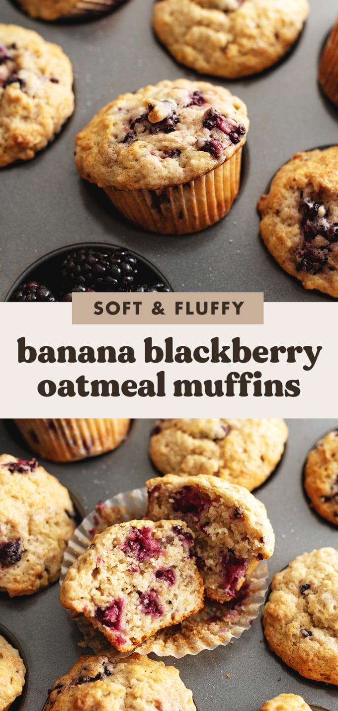 Two images of banana blackberry oatmeal muffins with a text overlay that reads "soft and fluffy banana blackberry oatmeal muffins".