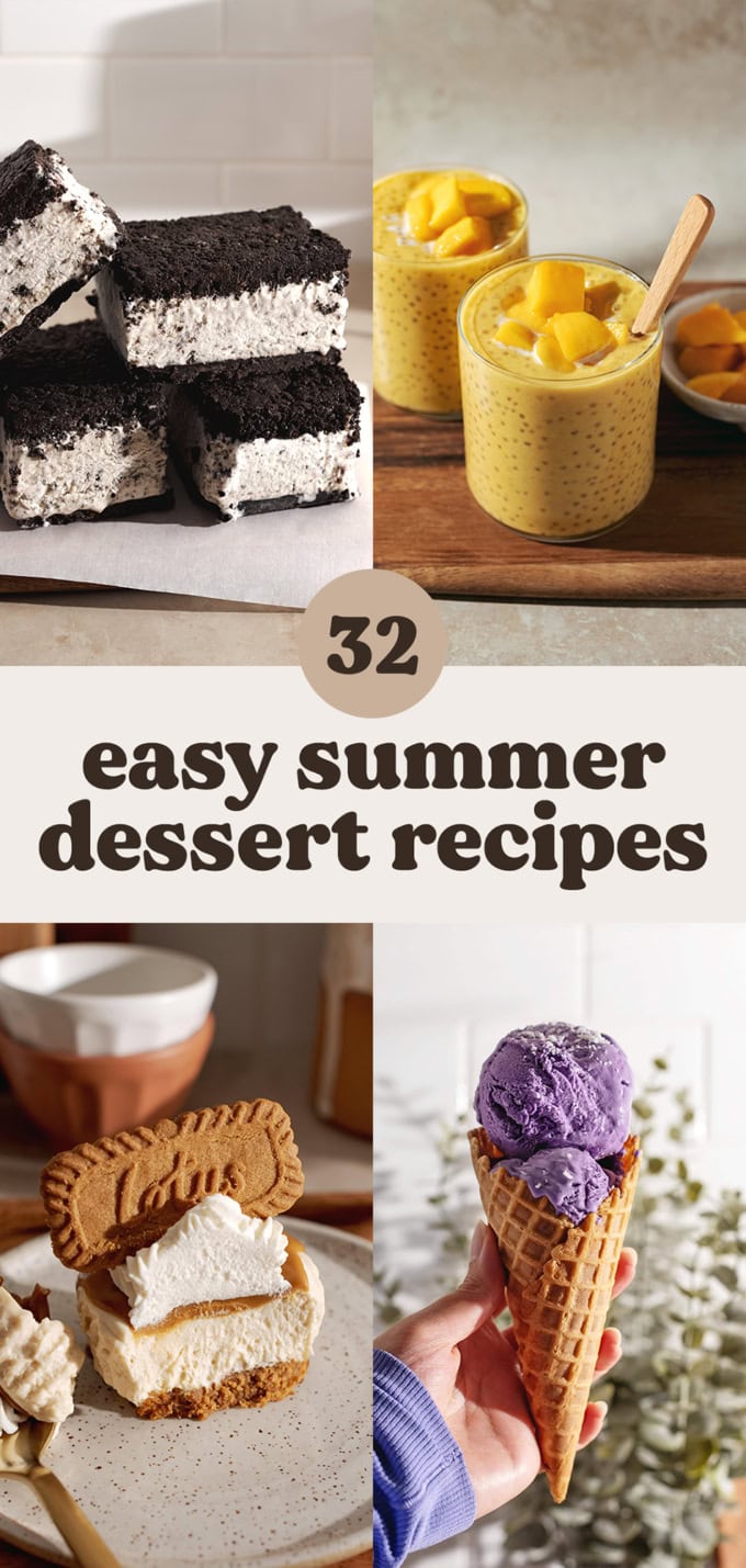Four images of various desserts with a text overlay that says "32 easy summer dessert recipes".