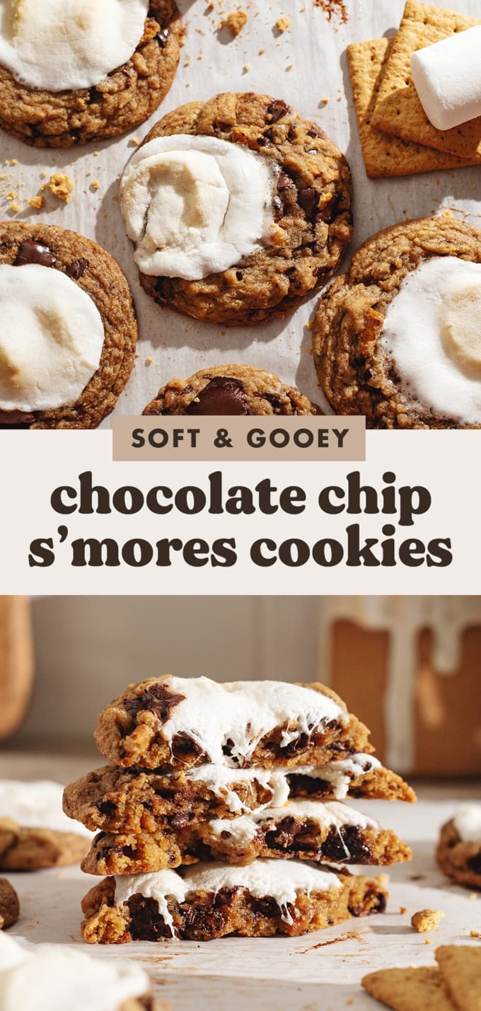 Two images of s'mores cookies with a text overlay that says "soft and gooey chocolate chip s'mores cookies".