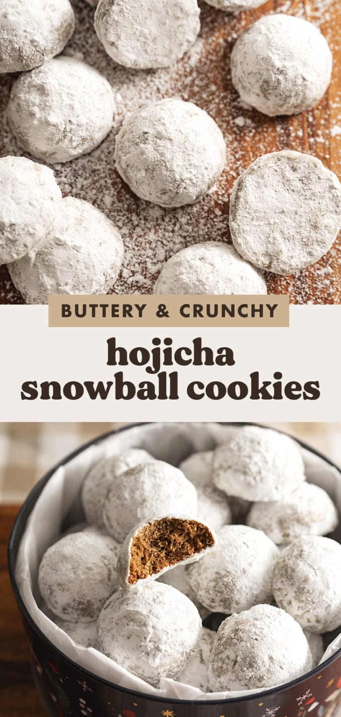 Two images of hojicha snowball cookies with a text overlay that says "buttery and crunchy hojicha snowball cookies.