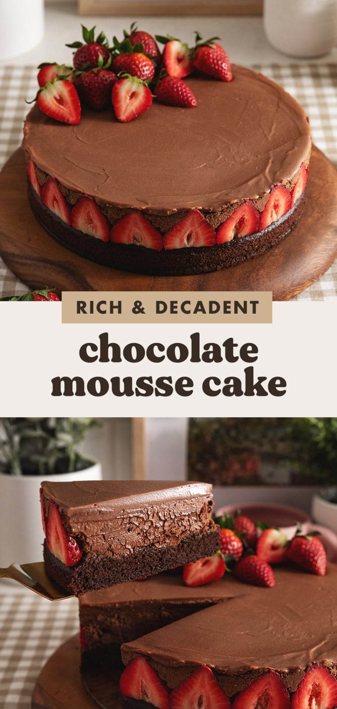 Two images of a chocolate mousse cake with a text overlay that says "rich and decadent chocolate mousse cake".