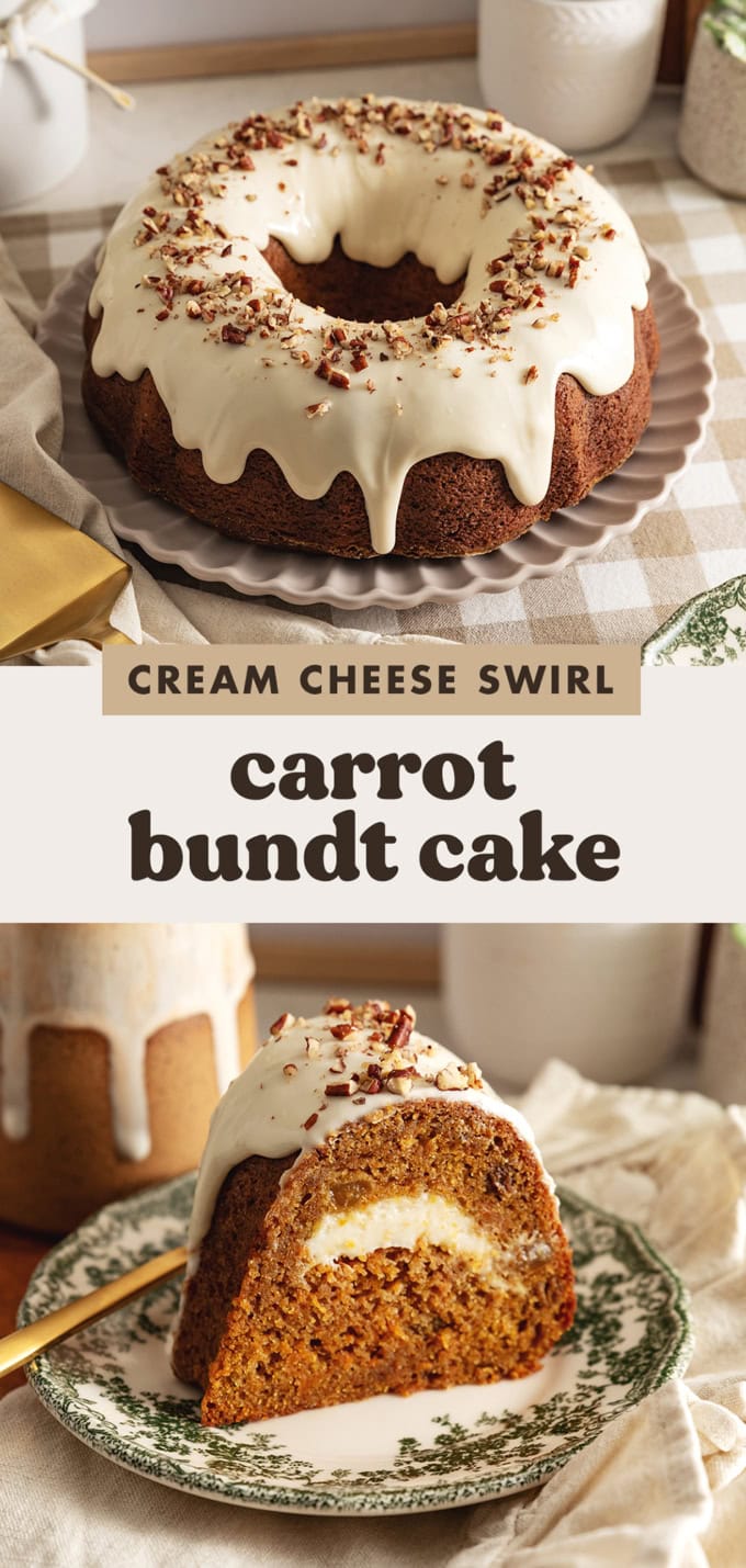 Two images of a carrot bundt cake with a text overlay that says "cream cheese swirl carrot bundt cake".