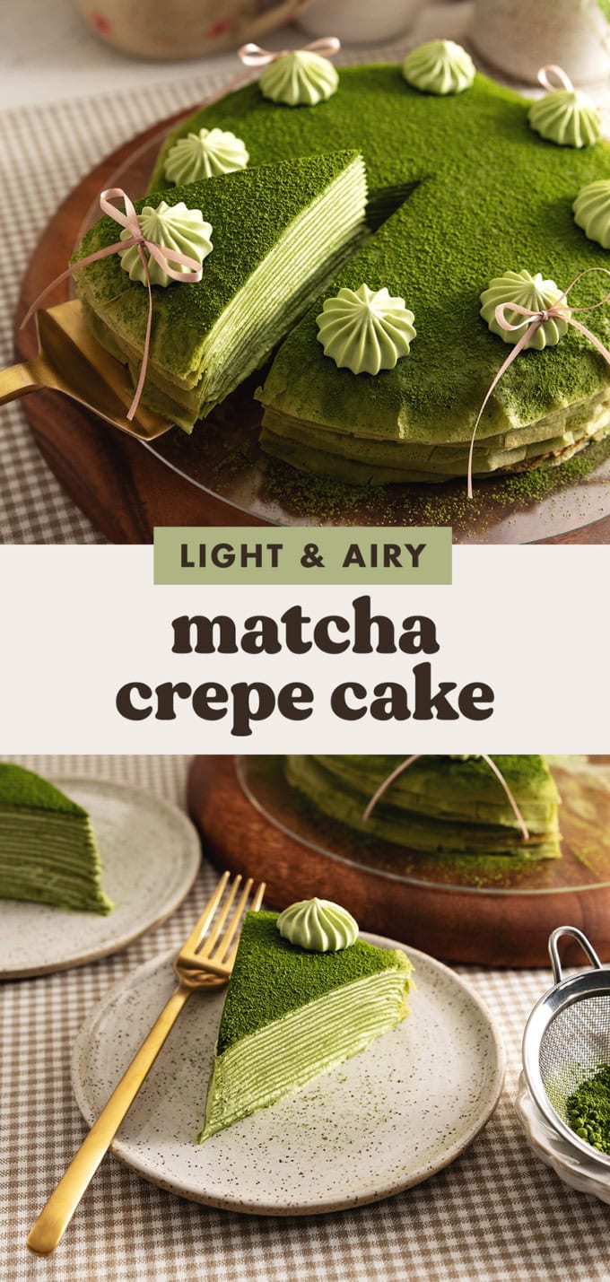 Two images of a matcha mille crepe cake with a text overlay that says "light and airy matcha crepe cake".