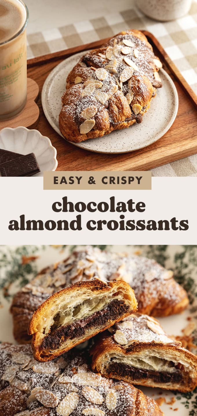 Two images of chocolate almond croissants with a text overlay that says "easy and crispy chocolate almond croissants".