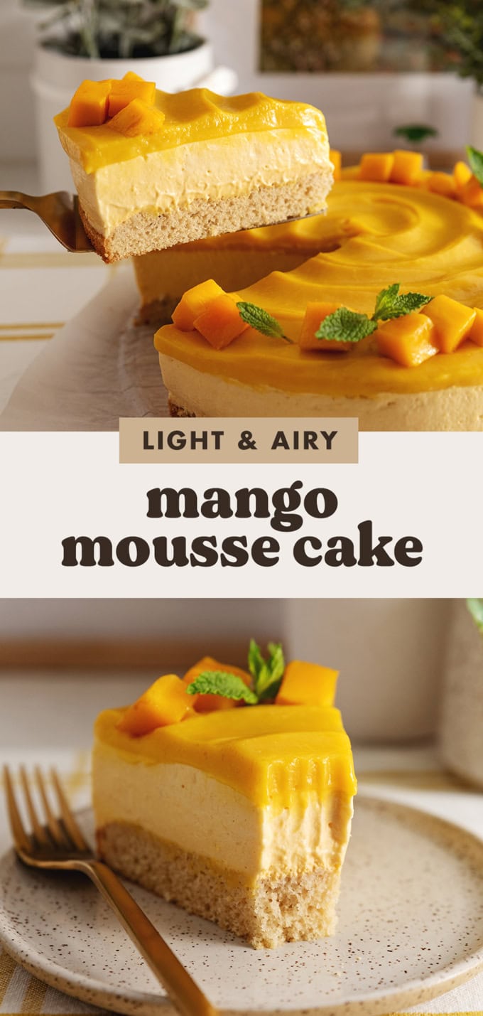 Two images of a mango mousse cake with a text overlay that says "light and airy mango mousse cake".