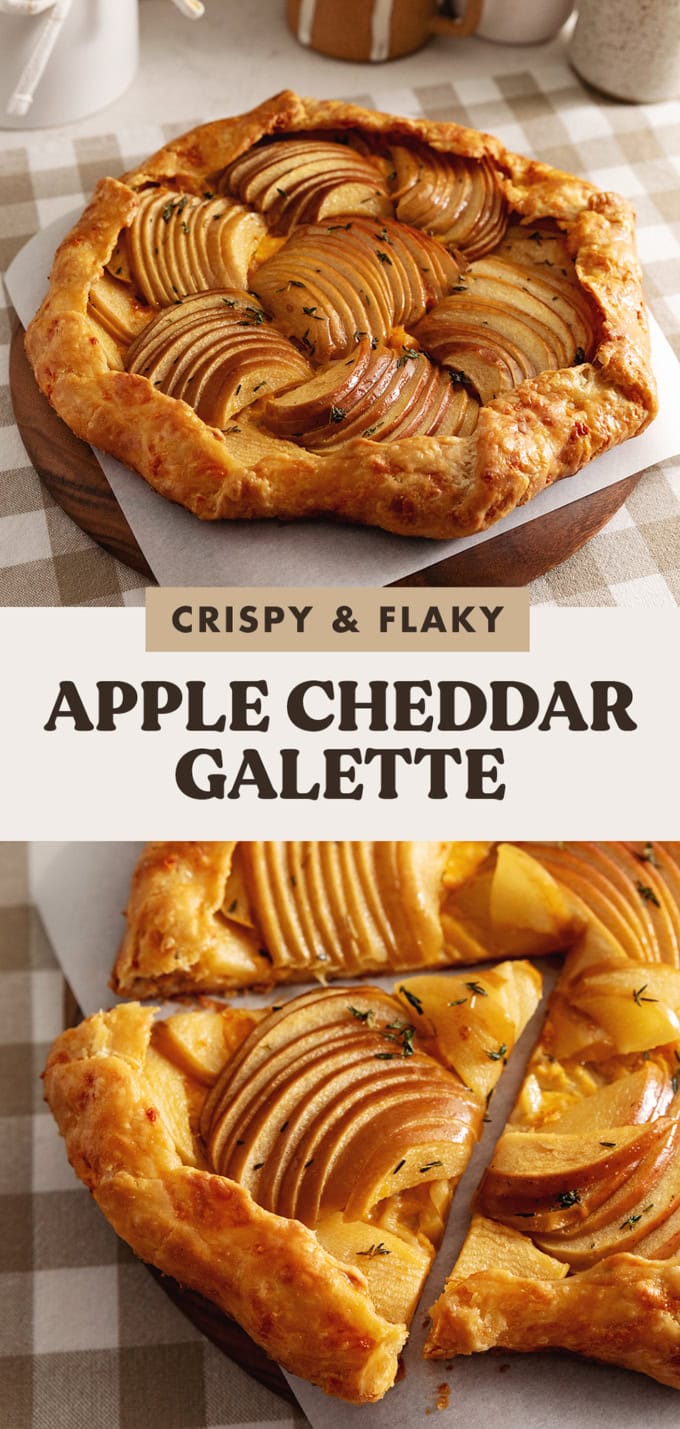 Two images of an apple cheddar galette with a text overlay that says "crispy and flaky apple cheddar galette".