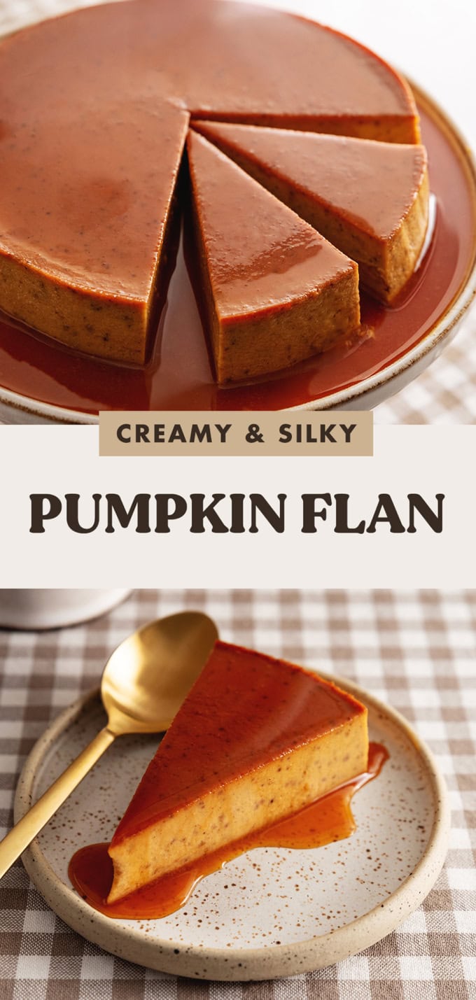Two images of a pumpkin flan with a text overlay that says "creamy and silky pumpkin flan".
