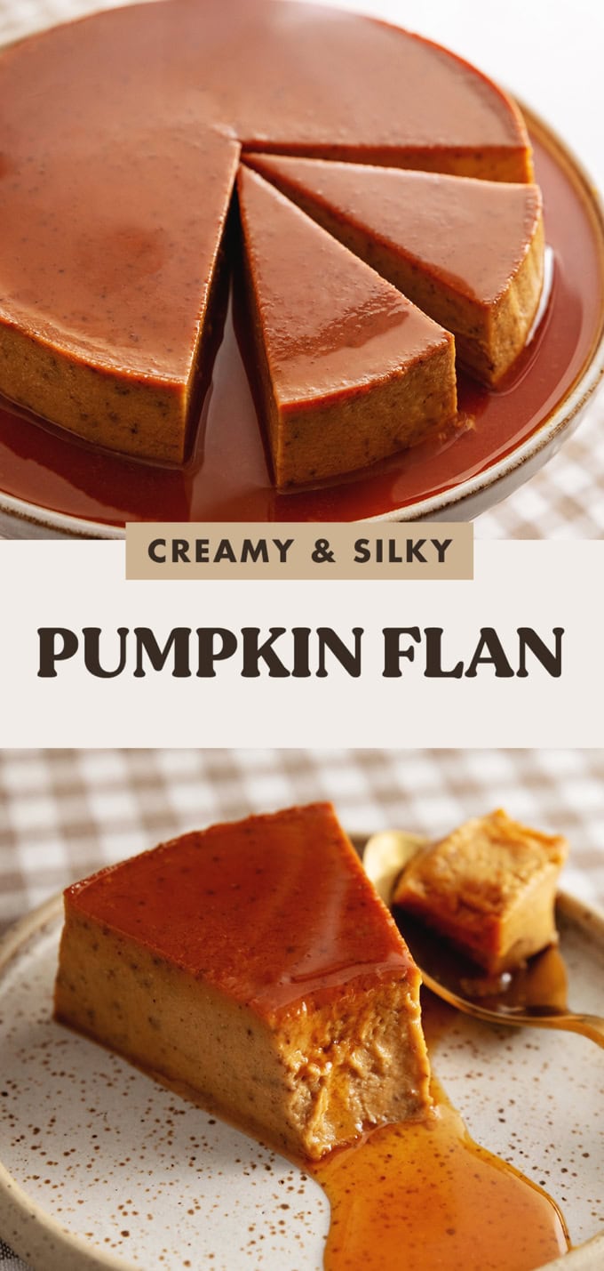 Two images of a pumpkin flan with a text overlay that says "creamy and silky pumpkin flan".