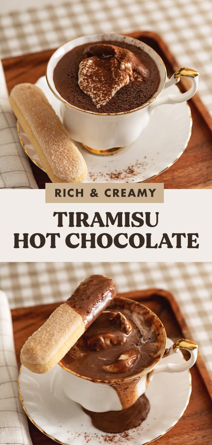 Two images of tiramisu hot chocolate with a text overlay that says "rich and creamy tiramisu hot chocolate".
