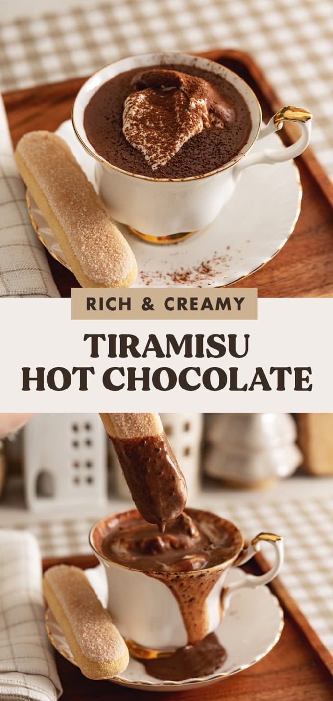 Two images of tiramisu hot chocolate with a text overlay that says "rich and creamy tiramisu hot chocolate".
